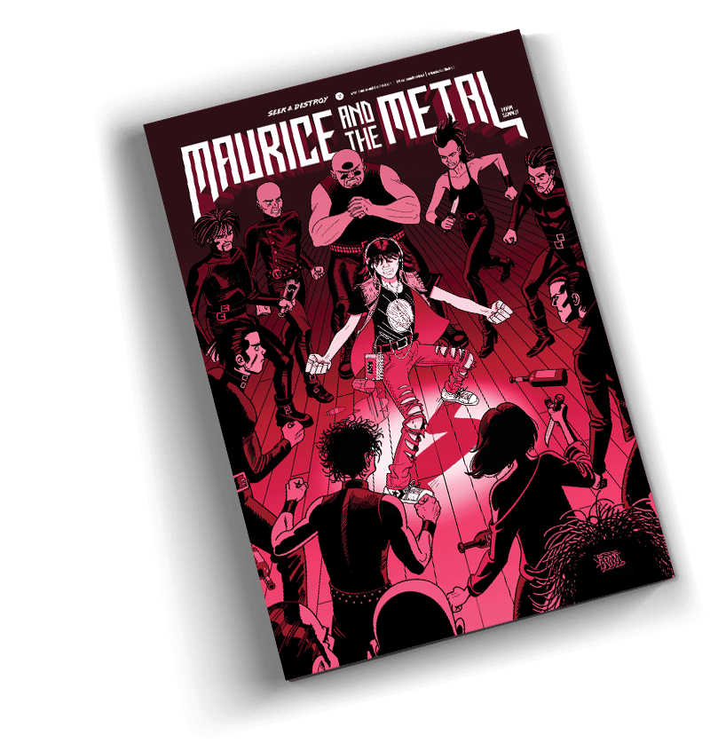 MAURICE AND THE METAL