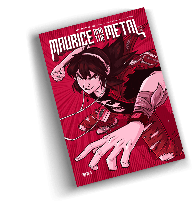 Maurice & The Metal Issue 4 INTO THE VOID